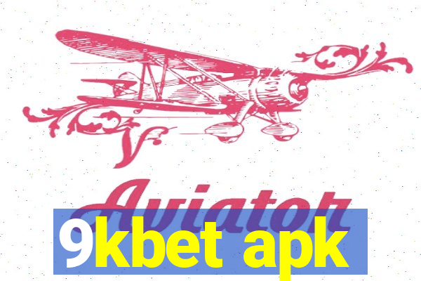 9kbet apk